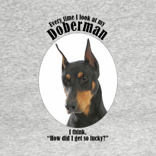 Lucky Doberman T-Shirt